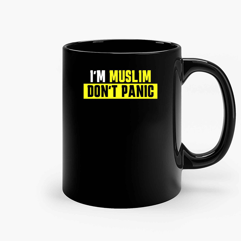 Iam Muslim Dont Panic Ceramic Mugs.jpg