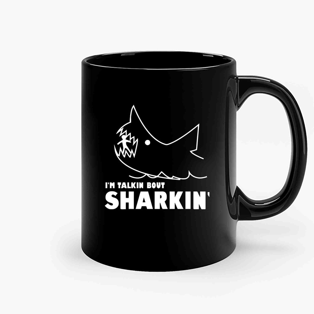 Im Talkin Dout Sharkin Ceramic Mugs.jpg