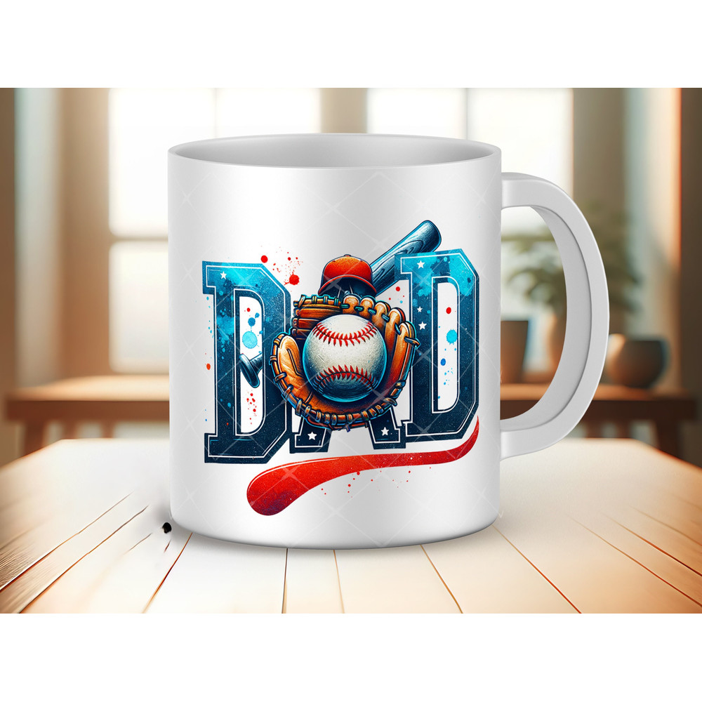 Baseball Dad Mug Wrap Sublimation Designs Baseball Fathers Day Gift Coffee Mug Png 11oz 15oz Father Day Mug Sublimation Designs.jpg