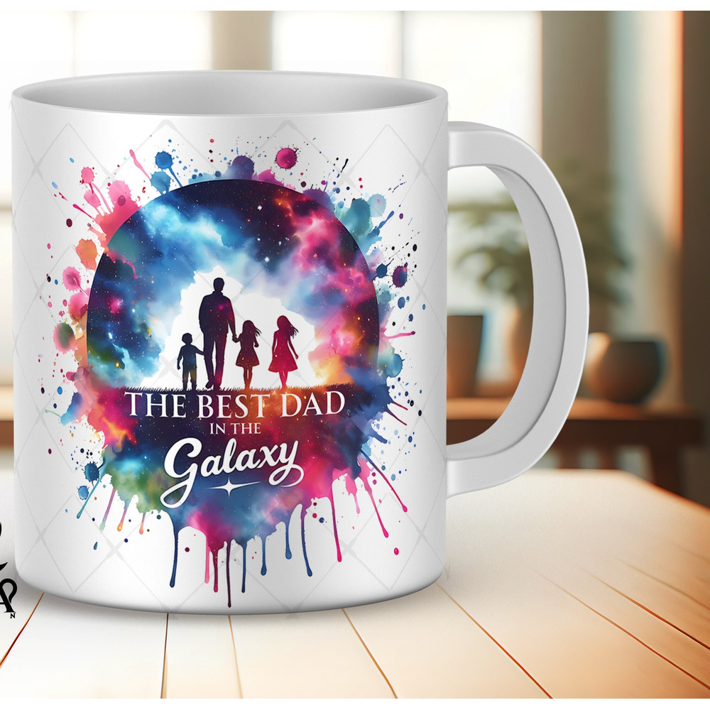 Best Dad in The Galaxy Mug Wrap Designs Best Dad Mug Png Sublimation Designs Father Day Mug Png Sublimation 11oz 15oz Coffee Mug Wrap Png.jpg