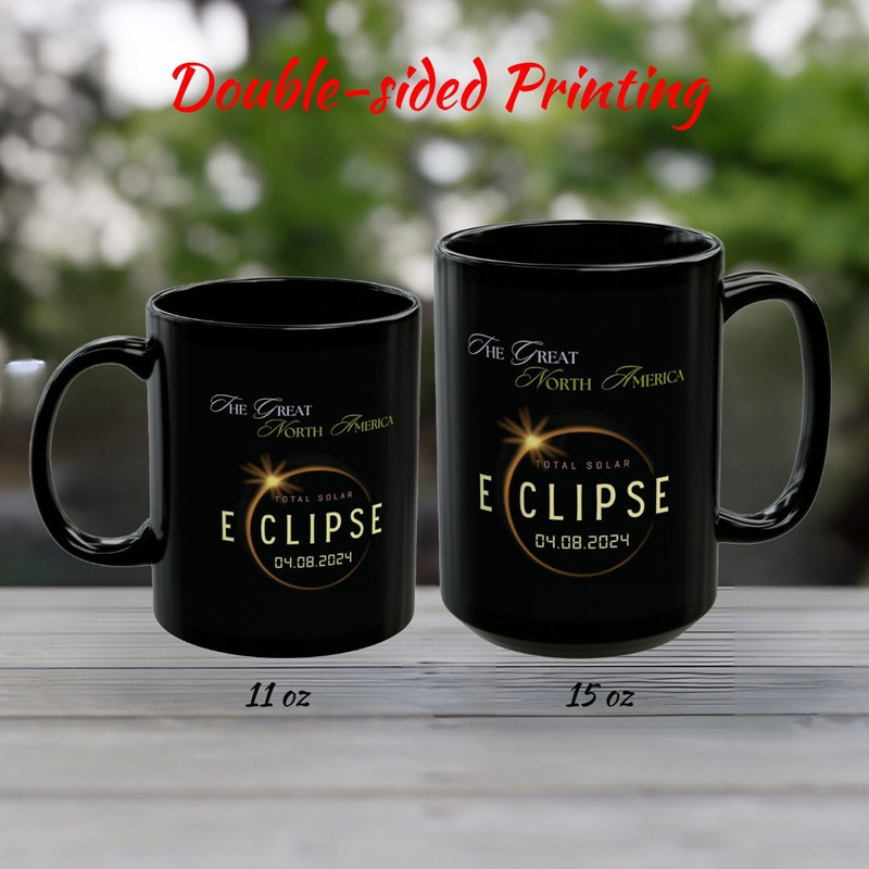 2024 Total Solar Eclipse Black Mug, Commemorative Solar Event Cup, Great North America Total Solar Eclips, Apr 8 2024, Astronomy Lover Gift.jpg