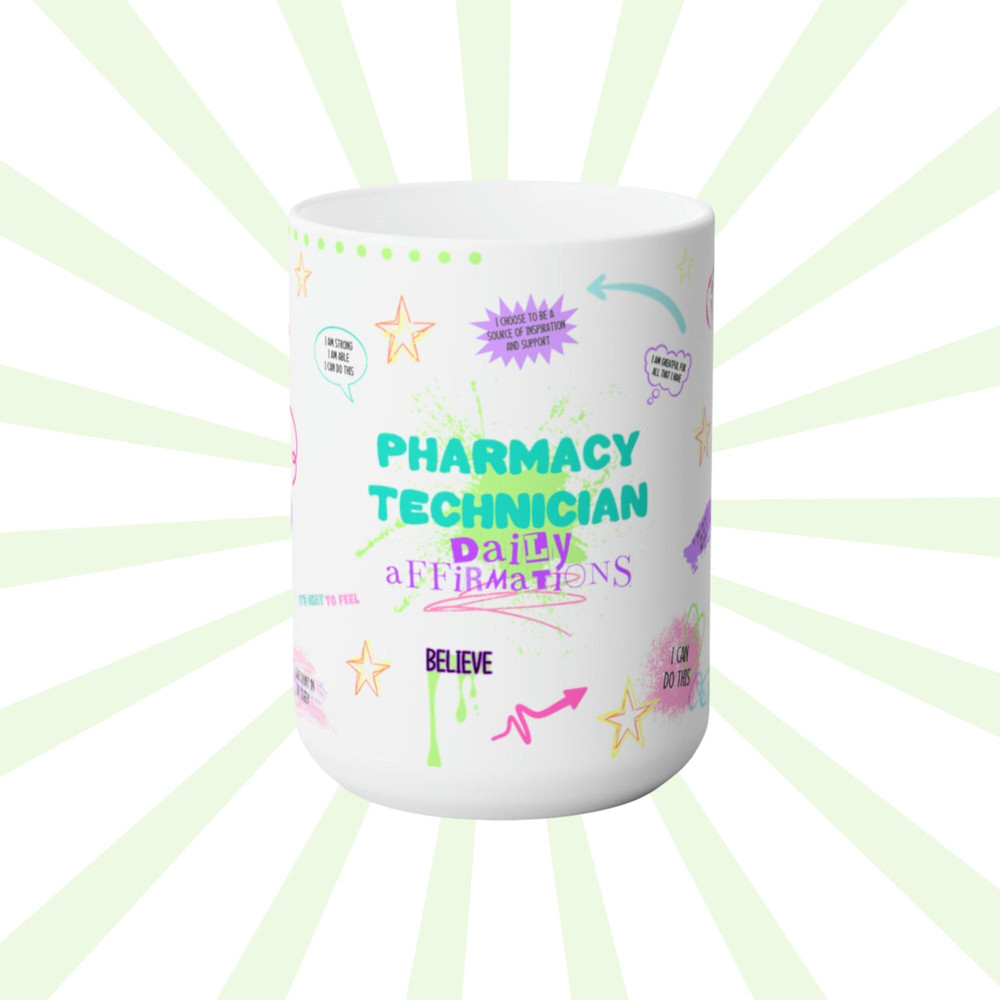 Pharmacy Technician, Pharmacy Tech Gifts, Pharmaceutical Affirmation Mug, Pharmacy Student, Women In STEM, CPhT Gift, Nerdycore, Girls Count.jpg