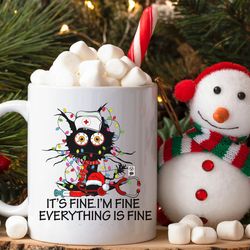 funny nurse mug, ceramic mug 11oz, its fine im fine everything is fine cat, nurse gifts, funny mug for nurse graduate,