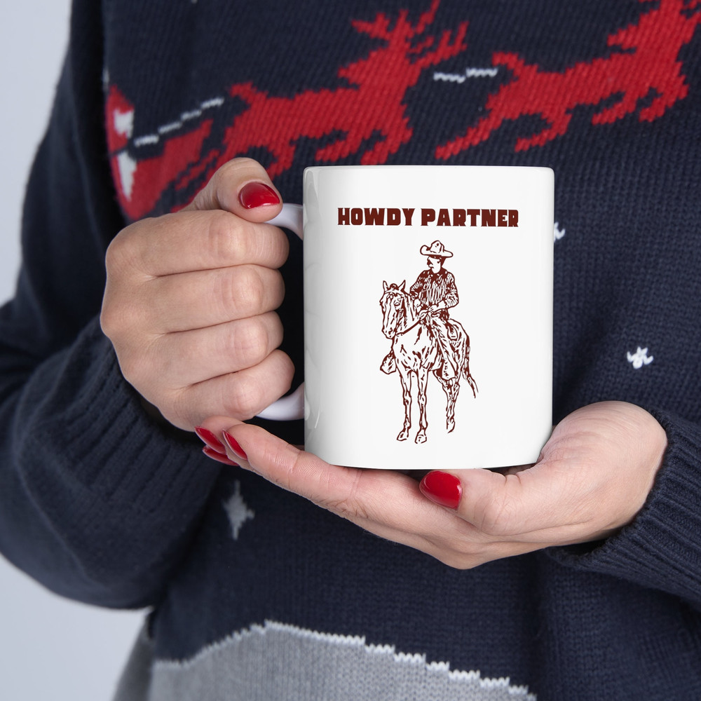 Howdy Partner Ceramic Mug 11oz, Cute Cowboy Mug, Western Cowboy Horse Coffee Mug Gift, Cowboy Tea Mug, Gift For Her, Gift For Him..jpg