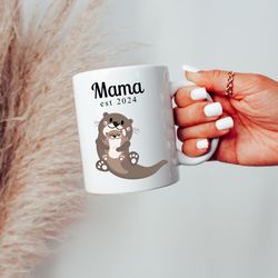 mama otter ceramic mug 11oz, new mom est 2024, mothers day, baby shower gift, gift for her, gift for wife, cute otter m