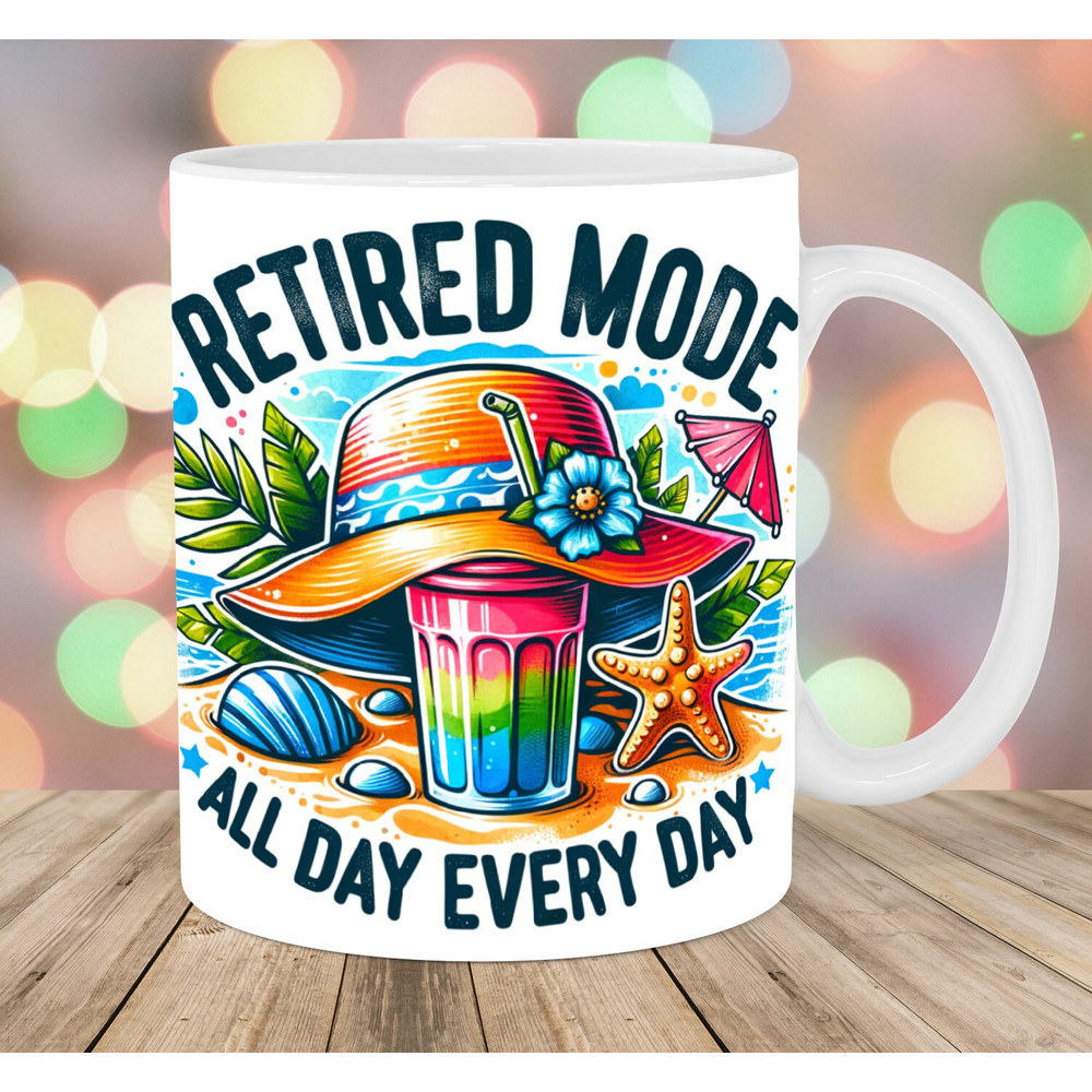 Retired Mode All Day Every Day Mug Wrap, 11oz & 15oz Mug Template, Mug Sublimation Design, Beach Mug Template, Instant Digital Download PNG.jpg