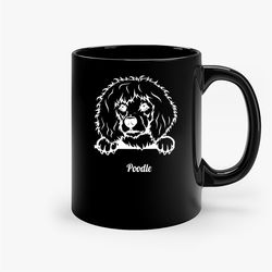 Poodle Ceramic Mug, Funny Coffee Mug, Birthday Gift Mug