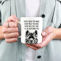 akita inu mug, american akita dog mom dad coffee mug, every snack you make every meal you bake