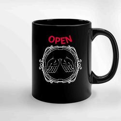 Open Your Arms Ceramic Mug, Funny Coffee Mug, Gift Mug