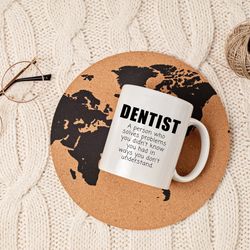 funny dentist mug, dentist mug, dentist coffee mug