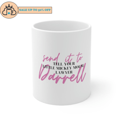 lala kent - send it to daryl vanderpump rules ceramic mug