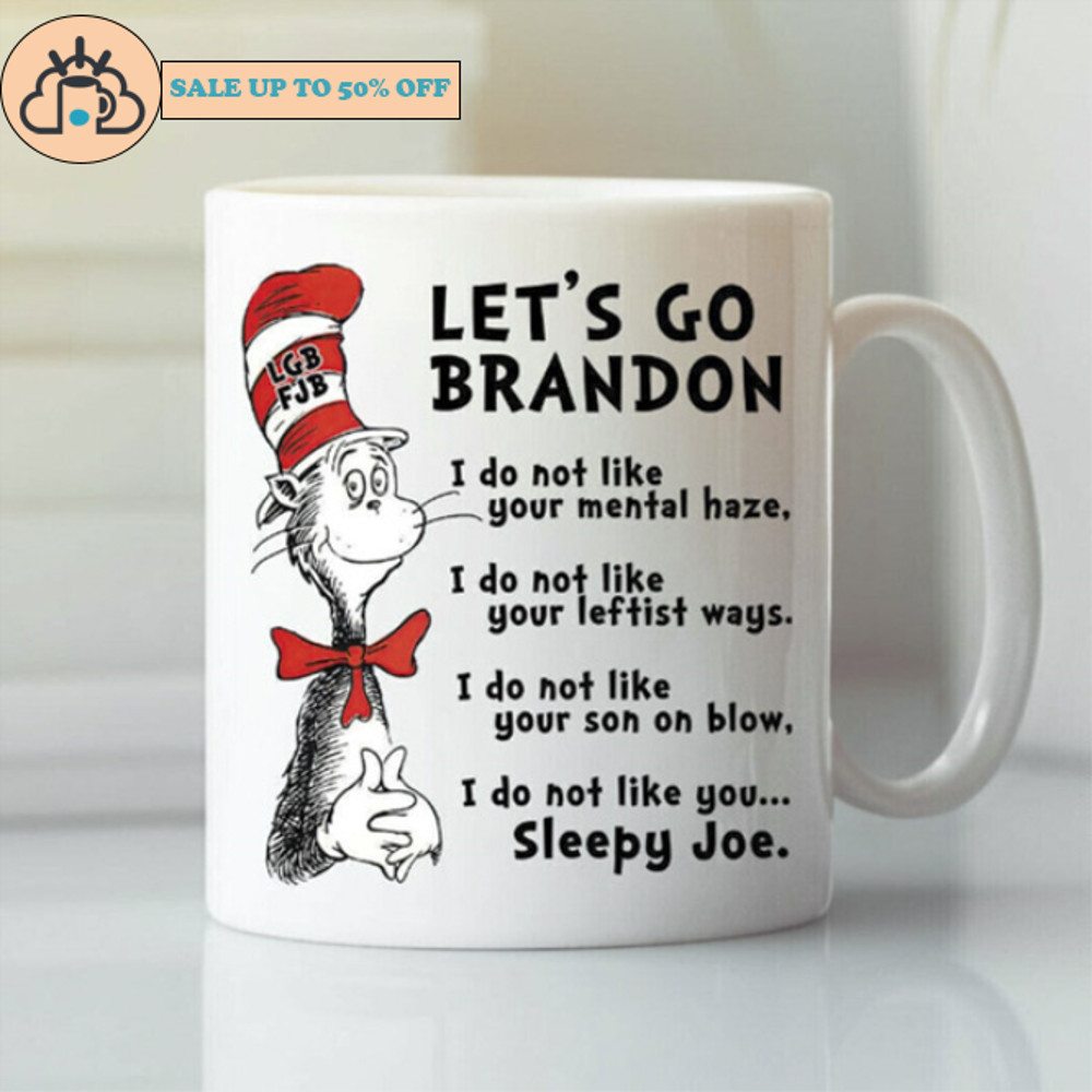 Let's Go Brandon Dr Seuss Anti Biden Mug.jpg