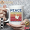 Peace Was Never An Option Mug.jpg