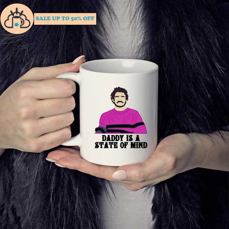 Pedro Pascal Daddy Is A State Of Mind Ceramic Mug.jpg