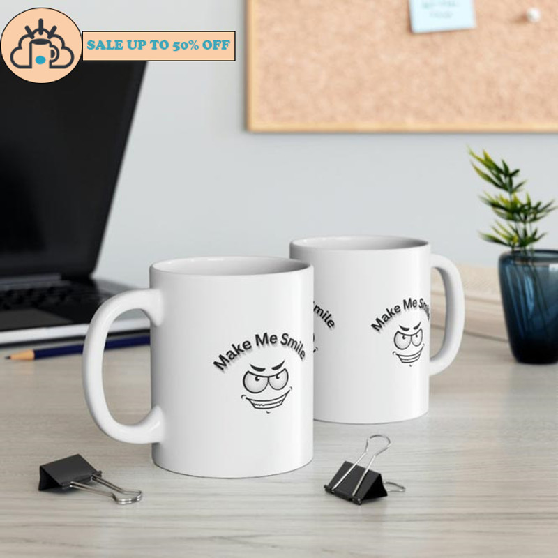 Perfect Gift Make Me Smile Happy Vibes Ceramic Coffee Mug.jpg
