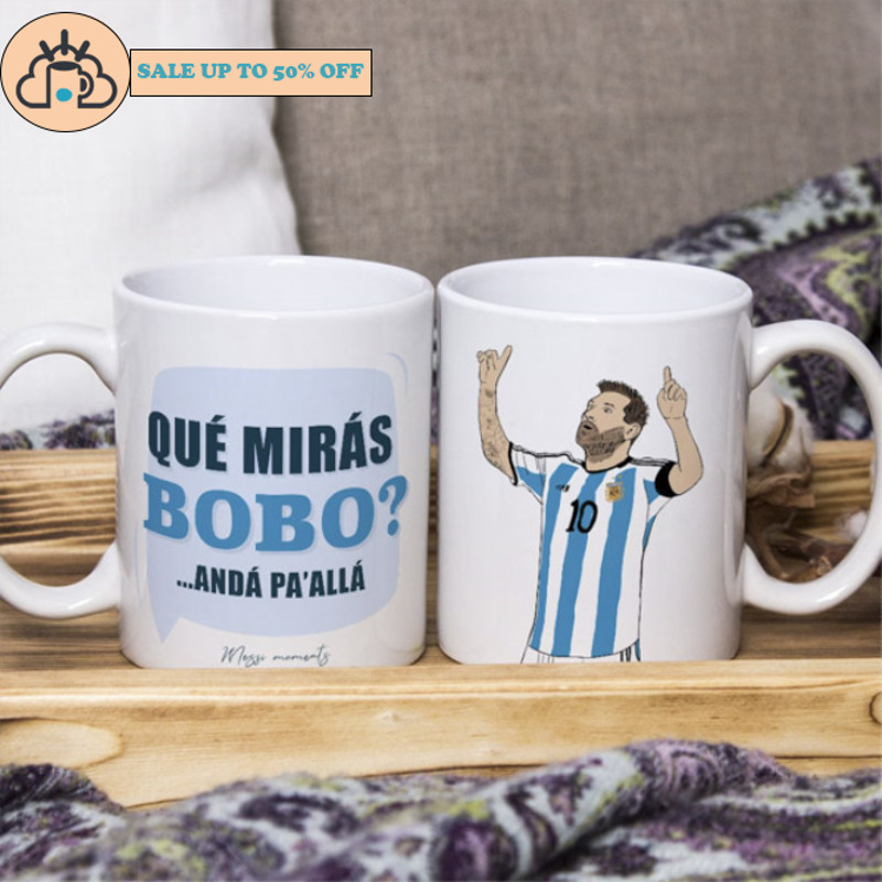 Que Mira Bobo Messi Coffee Mug FIFA World Cup 2022 Qatar Mug.jpg
