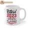 Retired 2023 Cute Pink Funny Retirement Gifts For Women 2023 Mug.jpg
