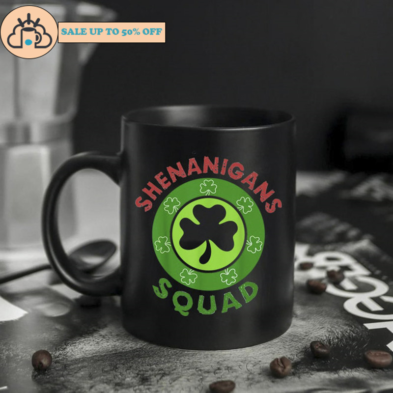 Shenanigans Squad Funny St Patricks Day Matching Group Mug.jpg