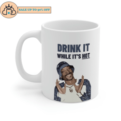 snoop dogg coffee drink it while its hot funny coffee mug