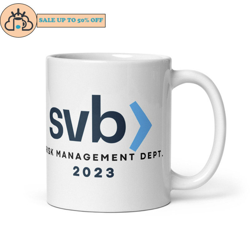 SVB Risk Management Dept 2023 Coffee Mug.jpg