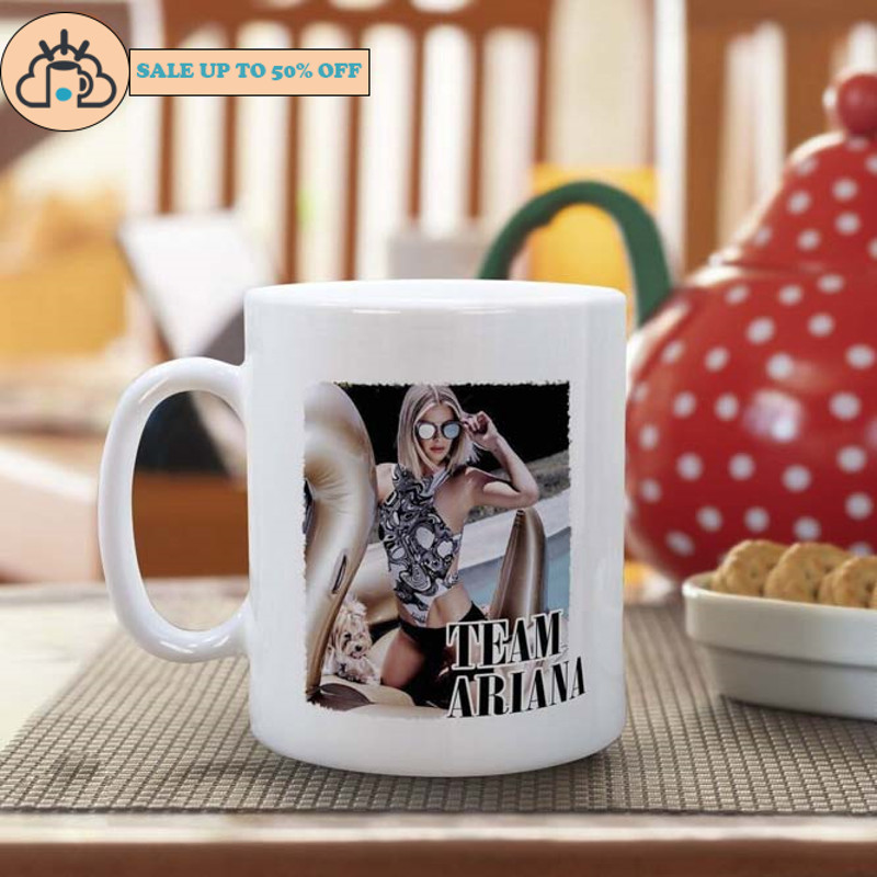 Team Ariana Unique Ceramic Coffee Mug Gift For Fan.jpg