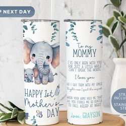 Happy 1st Mothers Day Tumbler, First Time Mom Tumbler, Mothers Day Gift