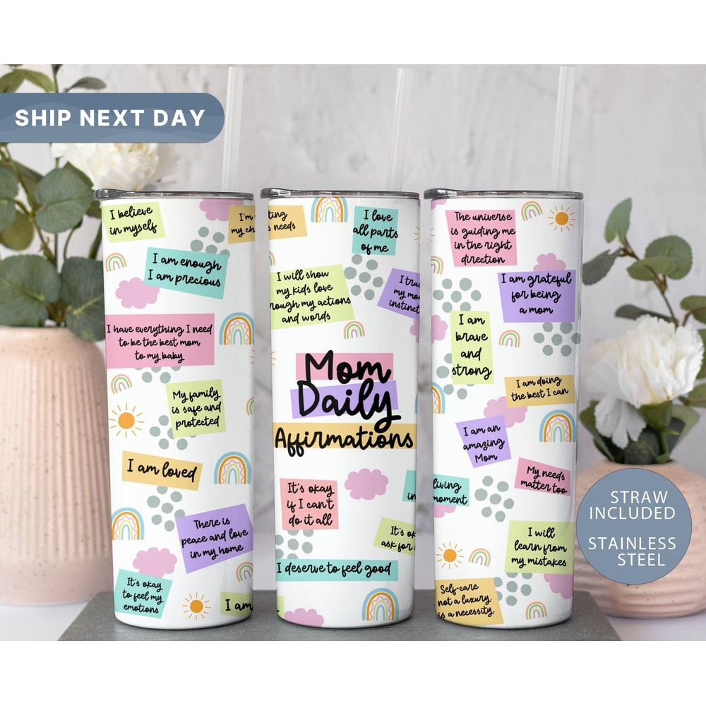 Mom Daily Affirmations Tumbler, Motivational Tumbler Cup, Inspirational Travel Mug, Mother's Day Tumbler, Gifts for Mom, (TM-42MOM).jpg