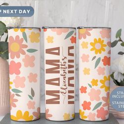 mother daughter personalized tumbler , custom mom tumbler with name, floral skinny tumbler