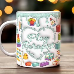 play therapist mug, ceramic coffee mug, funny coffee mug