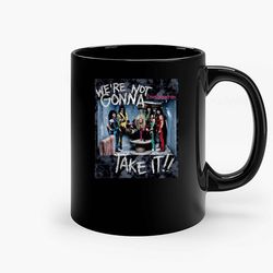 twisted sister we re not gonna take it music band ceramic mug, funny coffee mug, custom coffee mug