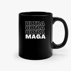 Ultra Maga Patriot Republican Ceramic Mug, Funny Coffee Mug, Custom Coffee Mug