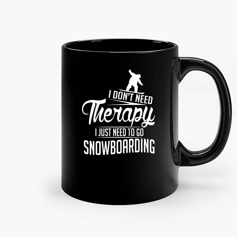 Snowboarding Is My Therapy Ceramic Mugs.jpg