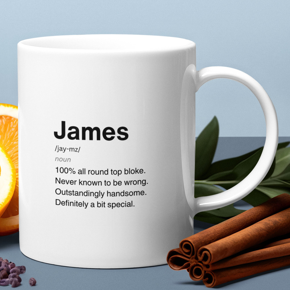 James Definition Ceramic Mug, Sarcastic James Mug, Funny James Gift, Personalised James Mug, Custom James Mug, Funny Gift For James.jpg