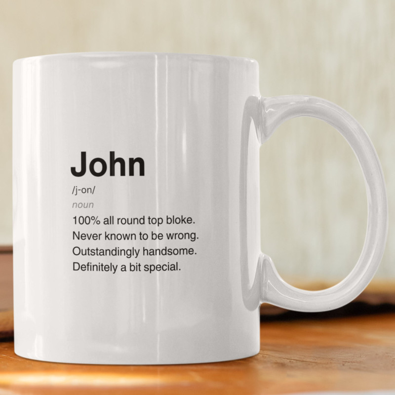 John Definition Ceramic Mug, Sarcastic John Mug, Funny John Gift, Personalised John Mug, Custom John Mug, Funny Gift For John.jpg
