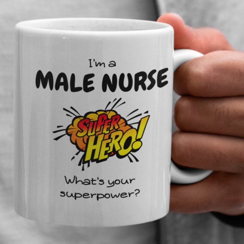Male Nurse Superhero Ceramic Mug 11oz, Male Nurse Mug, Male Nurse Gift, Funny Male Nurse Gift, Trainee Male Nurse, Student Male Nurse.jpg