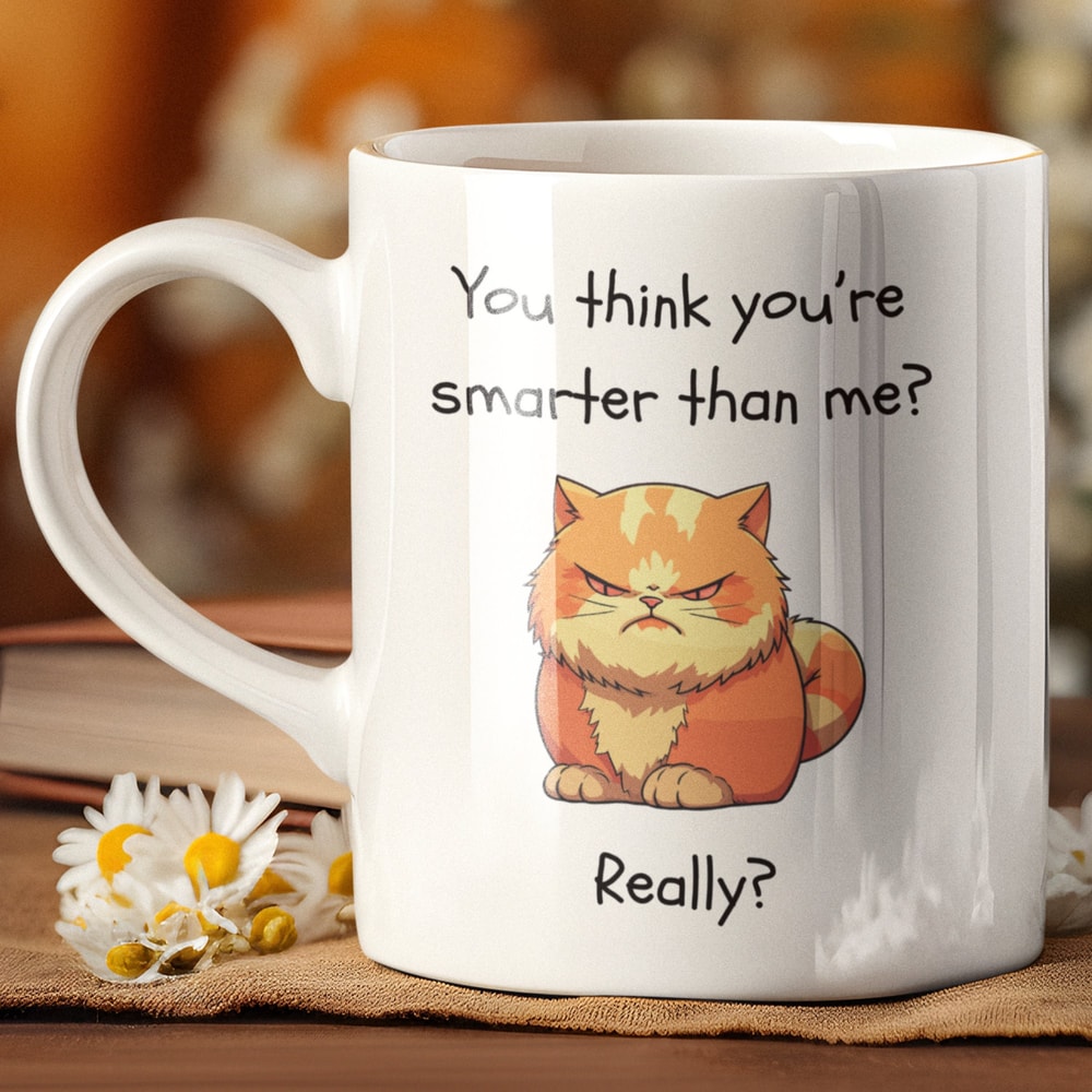 Smarter Than Me Cat Ceramic Mug 11oz, Funny Cat Mug, Gift For Cat Lover, Crazy Cat Lady Present, Cat Owner Gift, Pussy.jpg