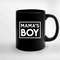 Mamas Boy Mamas Boy Infant Toddler Or Youth Ceramic Mugs.jpg