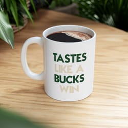 tastes like a bucks win basketball mug, milwaukee bucks white glossy mug, perfect gift idea funny nba gift sport