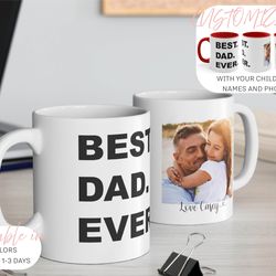 best dad ever mug, personalized photo mug, for dad, custom fathers day gift, gift from kids, gift for grandpa mug