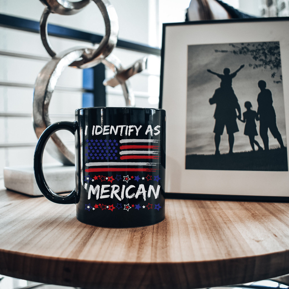 I Identify As An American Mug, Funny Political Gift, Fourth of July Mug, Gift for 4th of July, American Flag Mug, Gift for Dad, Gift for Mom.jpg