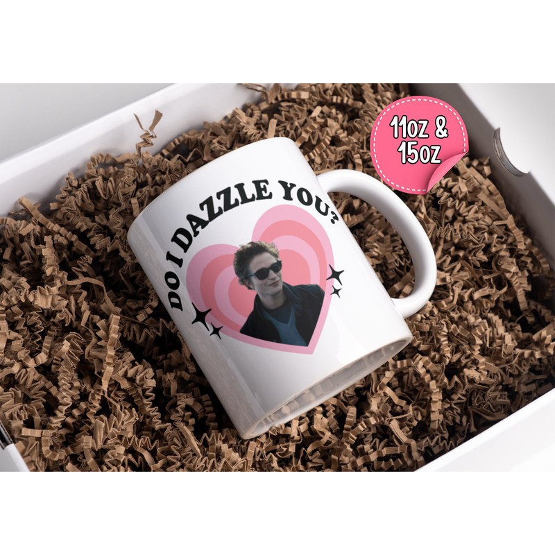 Do I Dazzle You Mug  Funny Large Mug Robert Pattinson  Twilight Meme Coffee Mug.jpg