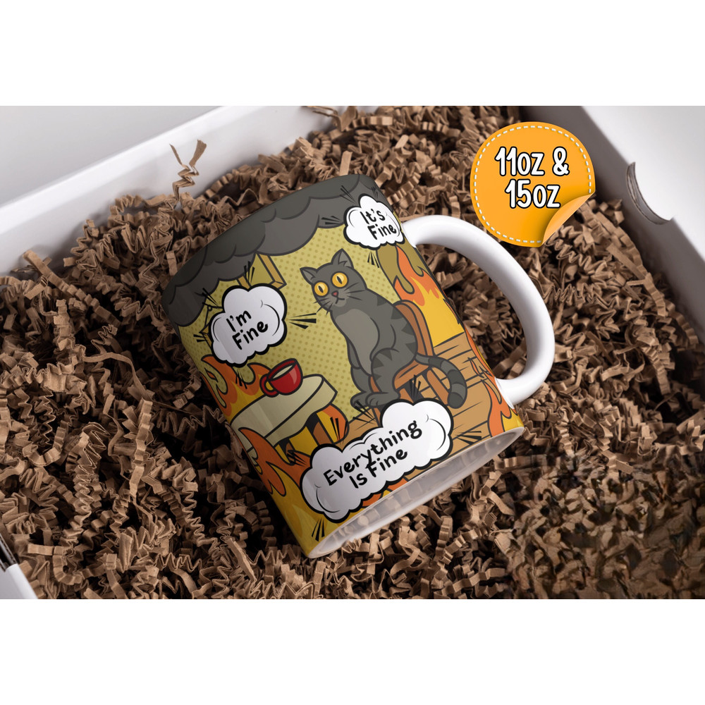 It's Fine, I'm Fine, Everything Is Fine - 11oz White Ceramic Ironic Coffee Mug - Funny, Humor, Black Cat, Cartoon.jpg
