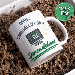large excel mug, ohhh this calls for a spreadsheet funny mug, office coffee mug, accountant mug, 11oz and 15oz data