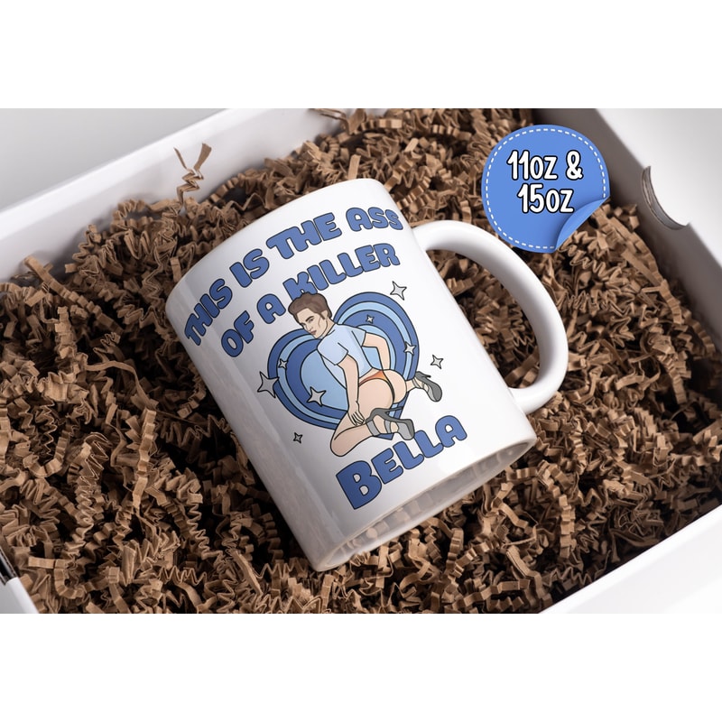 This Is The Ass Of A Killer Bella Mug Funny Large Mug Robert Pattinson Twilight Meme Coffee Mug.jpg