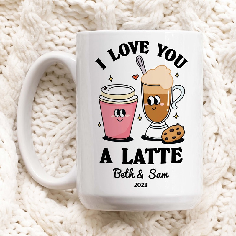 Custom Romantic Coffee Mug, I love you a latte Quote Mug, Personalized Couples Wedding Cup, Valentines Anniversary Gift Idea, Coffee Lover.jpg