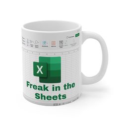 freak in the sheets mug, 11oz 15oz excel spreadsheet lover worker gift idea for coworker, accounting, boss, friend, exc