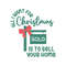All I Want For Christmas Sold Is To Sell Your Home SVG File.jpg