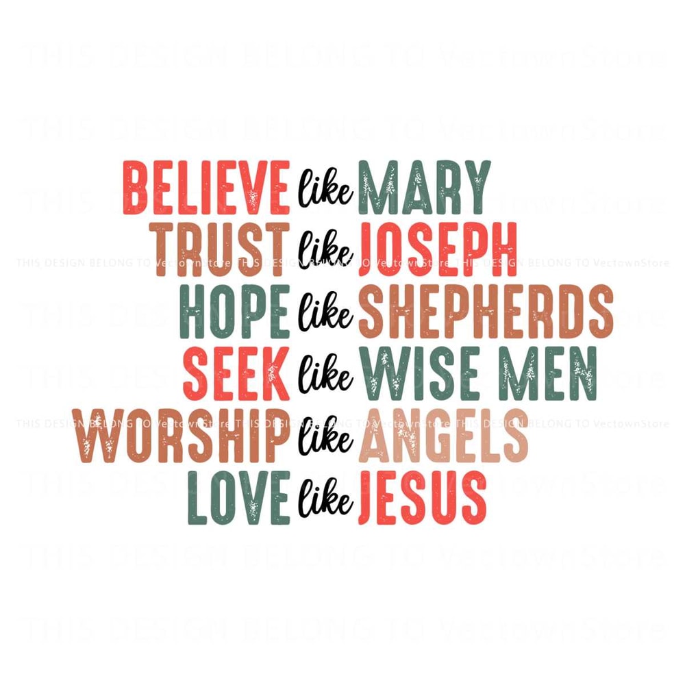 Believe Is Mary Trust Like Joseph SVG Graphic Design File.jpg