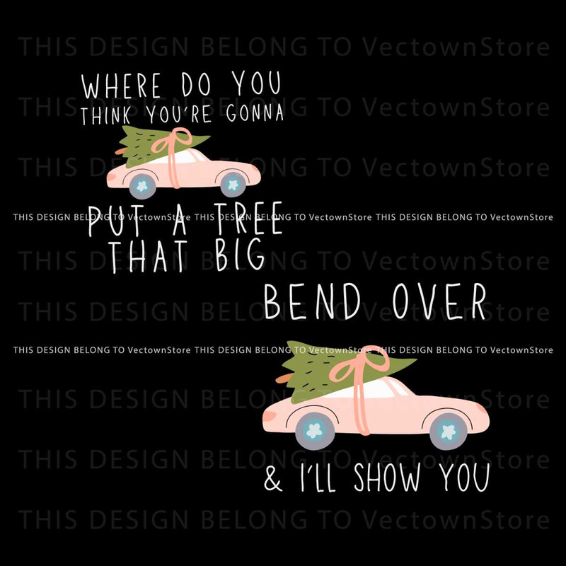 Bend Over and I Will Show You SVG Cutting Digital File.jpg