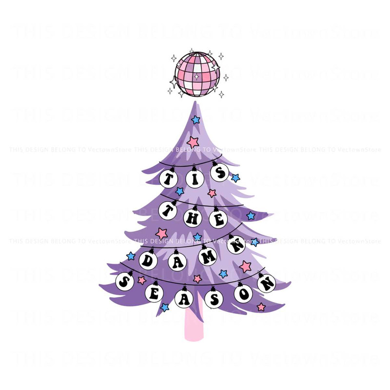 Disco Ball Tis The Damn Season SVG Graphic Design File.jpg